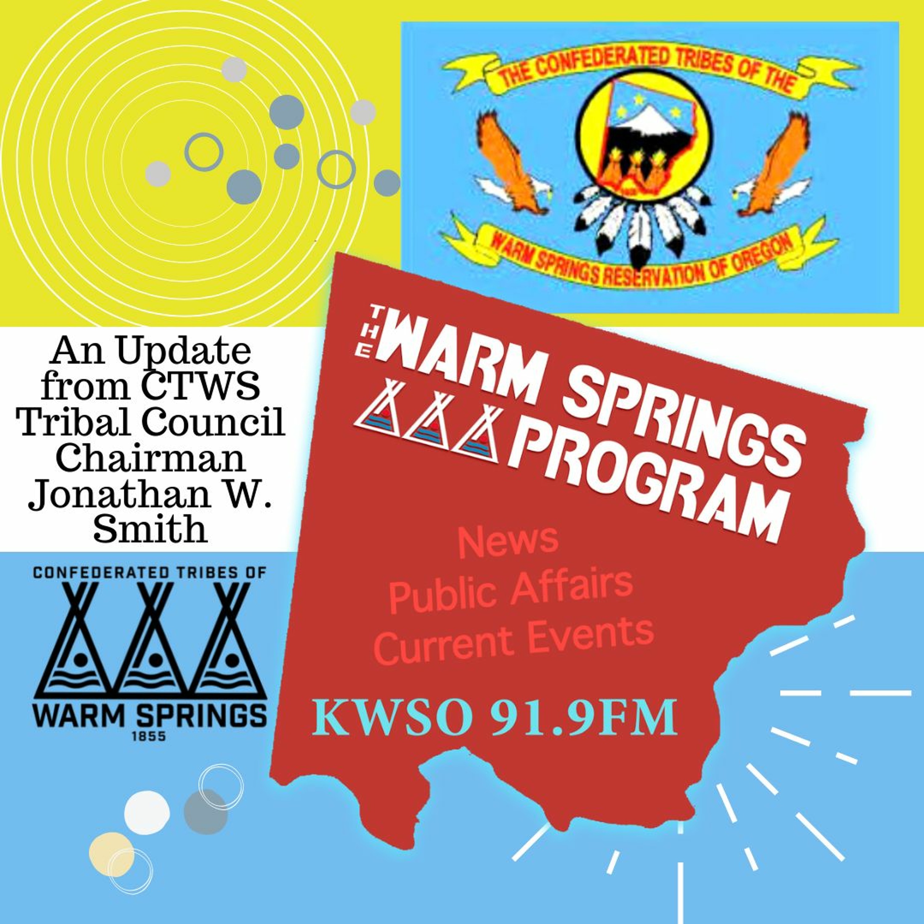 CTWS TC Chair Jonathan W Smith - KWSO Warm Springs Program Podcast episode artwork