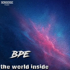 BpE - The World Inside