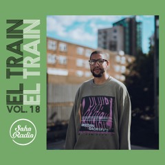 El Train Radio Episode 018