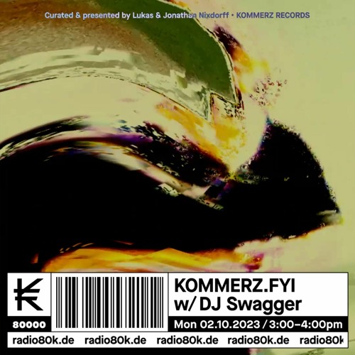 kommerz.fyi w/ DJ Swagger @ Radio80000 (October 2nd, 2023)