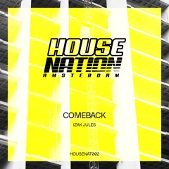 PREMIERE: Izak Jules - Comeback (HOUSENAT002)