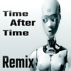 Cyndi Lauper - Time After Time ( Frazon Remix  ) FREE DOWNLOAD