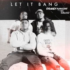 Let It Bang (feat. Colcci)