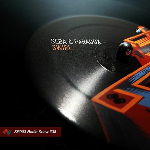 SP003 Seba & Paradox Vol.38 Vinyl Show