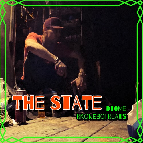 The State   [Brokeboi Beats]