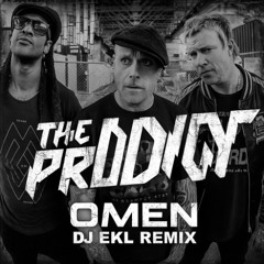 The Prodigy_Omen : DJ EKL BREAKBEAT REMIX [ Free Download ]