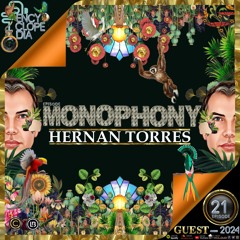 HERNAN TORRES - MONOPHONY  EPISODE 21 - ENCYCLOPEDIA 2024