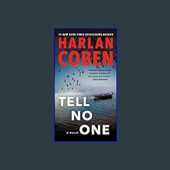 {READ} ⚡ Tell No One: A Novel PDF