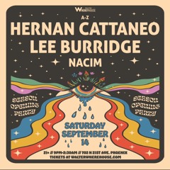 Opening Set For Hernan Cattaneo & Lee Burridge @ Walter Where?House [9.14.24]