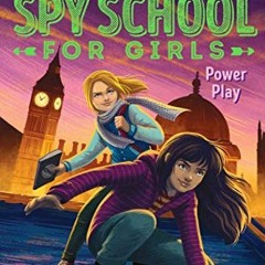 ✔️ [PDF] Download Power Play (2) (Mrs. Smith's Spy School for Girls) by  Beth McMullen