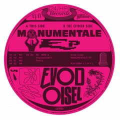 Evod & Oisel - Monumentale EP [24/H004] preview