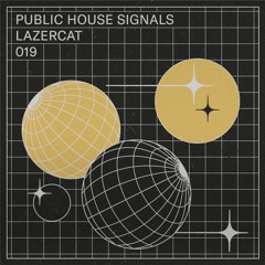 P.H Signals 019 - Lazercat