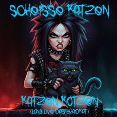katzen kotzen (long live das bradkat)
