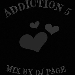 ADDICTION 5 DJ PAGE (KILLERCUT)