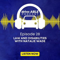 Episode 28 Law and Disabilities with Natalie Wade