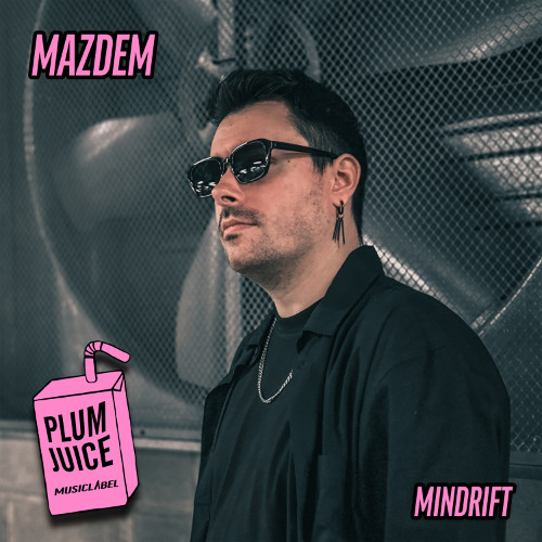 Mazdem - Mindrift (Radio Edit)