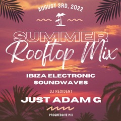 Ibiza Electronic Soundwaves - Rooftop Sessions (3rd August) # 3