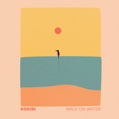Walk On Water