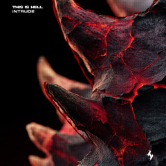 INTRUDE - THIS IS HELL [INFLUENCE RECORDS]