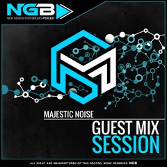 #50 New Generation Breaks Majestic Noise - Guest Mix