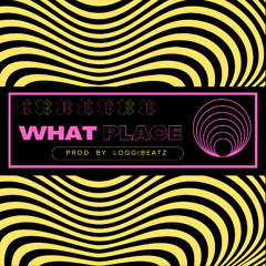 What Place