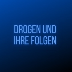 Drogen und ihre Folgen (Pastiche/Remix/Mashup)