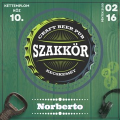 Norberto - Live Set @ Szakkör 2024.02.16 Kecskemét