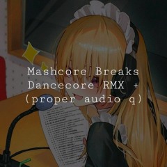 [VA] Mashcore Breakcore RMX Bootlegs | Q7 (502)