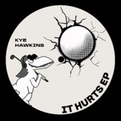 Kye Hawkins - Hurt (Womp Krew) (Free Download)