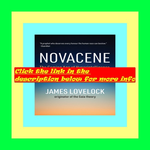 Stream Read ePub Novacene The Coming Age of Hyperintelligence (Mit Press)  by Amfunaebookpdf | Listen online for free on SoundCloud
