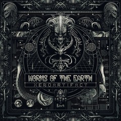 Worms of the Earth - Xenoartifact (EP Preview Mix) Out On 09.06.23