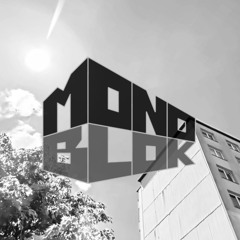 MONOBLOK #1 (DnB)