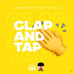NATOXIE FEAT DJ 113 - Clap And Tap