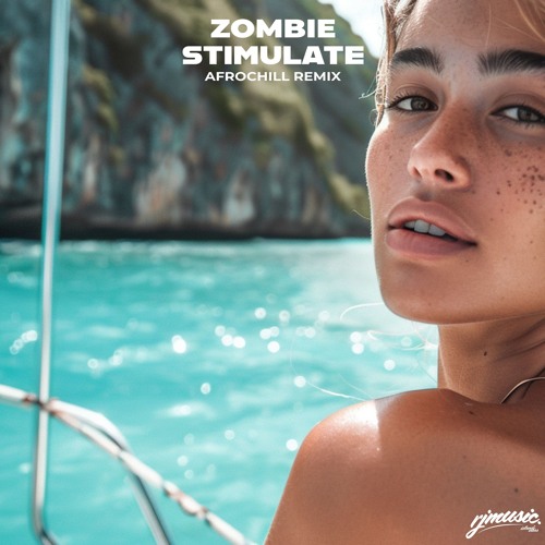 Teejay - Stimulate [Zombie AfroChill Remix]