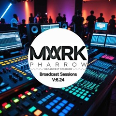 Broadcast Sessions 6.24