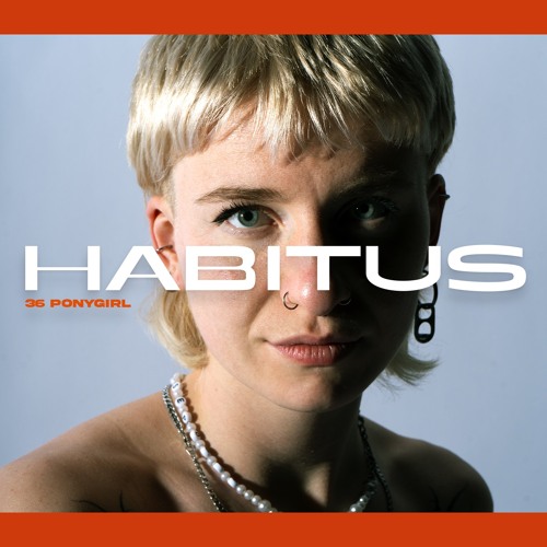 HABITUS PODCAST #36: Ponygirl