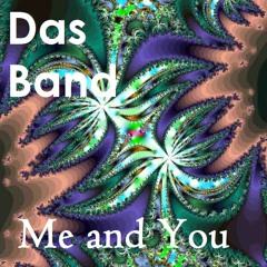 Me And You - das Band