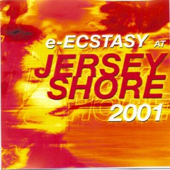e-Ecstasy At Jersey Shore 2001 (CD/PROMO)