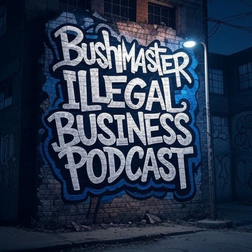 Illegal Business podcast #2