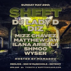 Live @ Shfft All Day Detroit 5/29/22