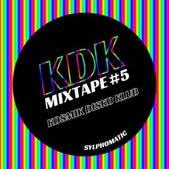 Kosmik Disko Klub - Mixtape #5