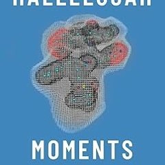 Download Free Pdf Books Hallelujah Moments: Tales of Drug Discovery PDF Ebook By  Eugene H. Cor