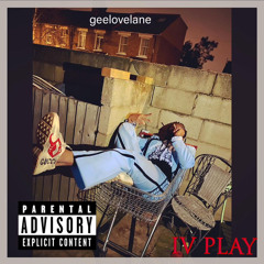 geelovelane  IV PLAY