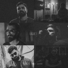 Hajir ft. Lazem - Vaghei