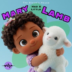 Mary had a Little Lamb (School Party)