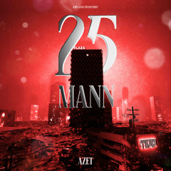 25 Mann
