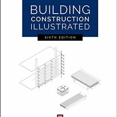 [READ] EBOOK EPUB KINDLE PDF Building Construction Illustrated by  Francis D. K. Chin