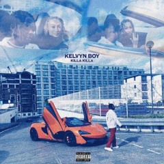 KelvynBoy – Killa Killa (Prod. by Samsney)