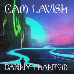 Cam Lavish - Danny Phantom (Pull Up)