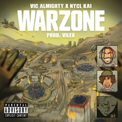 WarZone ft. NYCL KAI (Prod. Vilex)